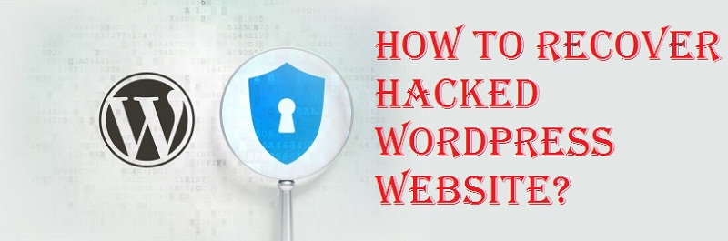 how to recover hacked wordpress website