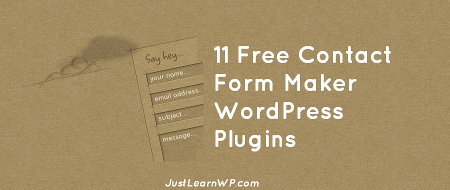 11 Free Contact Form Maker WordPress Plugins