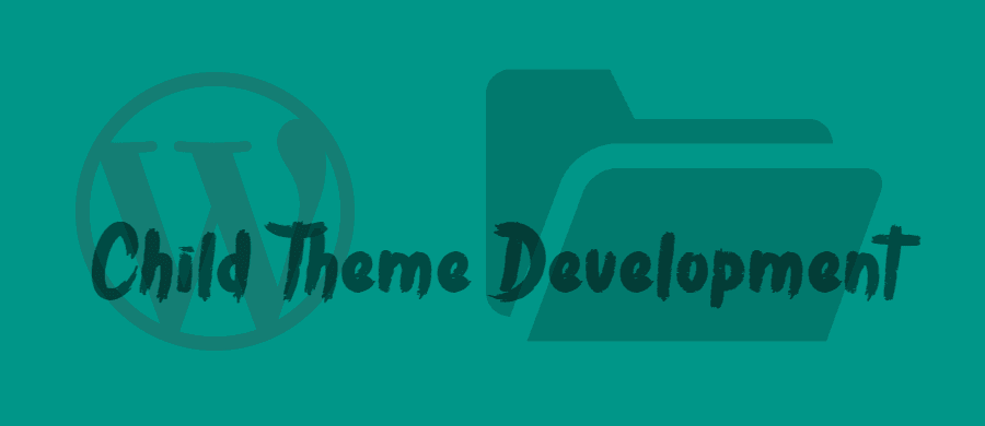How To Create Child Theme In WordPress Step By Step tutorial