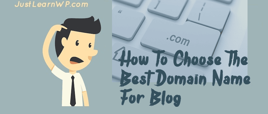 how to choose a good domain name for your blog
