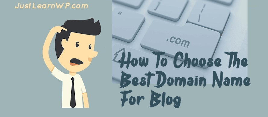 how to choose a good domain name for your blog