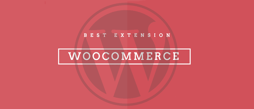 Best-WooCommerce-plugins-2016-2017-2018