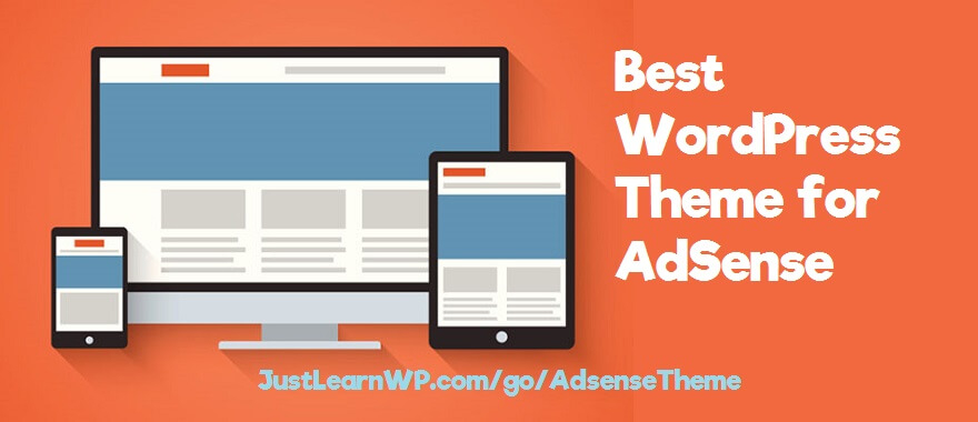 Best WordPress Theme for AdSense