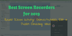 Best Paid Free Screen Recorders for 2019