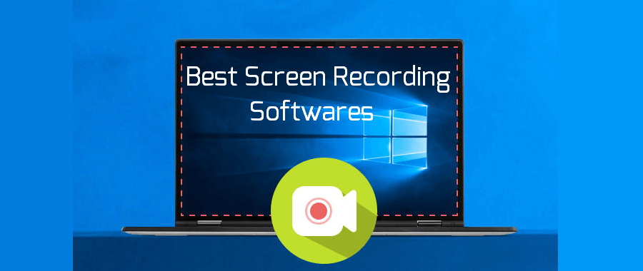 4 Best Screen Recording Softwares