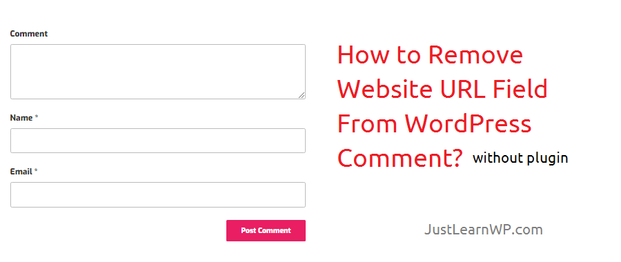 How to Remove Website URL From WordPress Comments without plugin?
