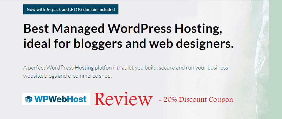 WPWebHost review - Best Managed WordPress Hosting for Bloggers & Web Designers