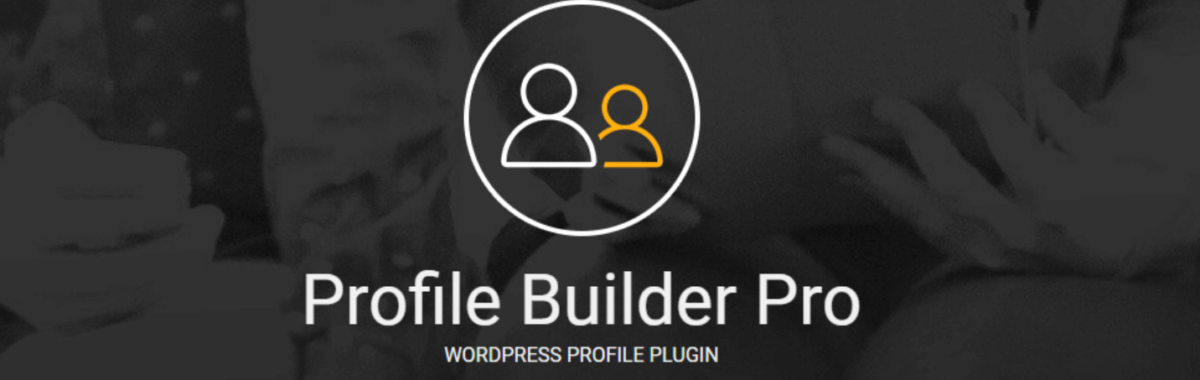 Profile Plugin WordPress - Profile Builder Pro